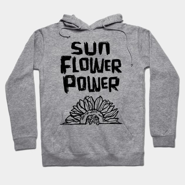 sunflower sun flower power Hoodie by badlydrawnbabe